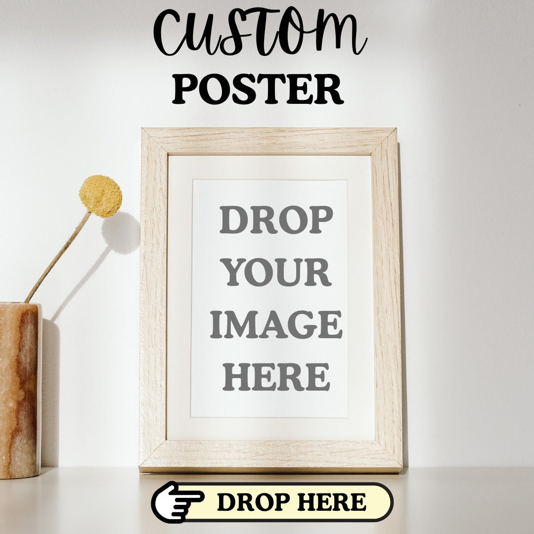 Customize your poster
